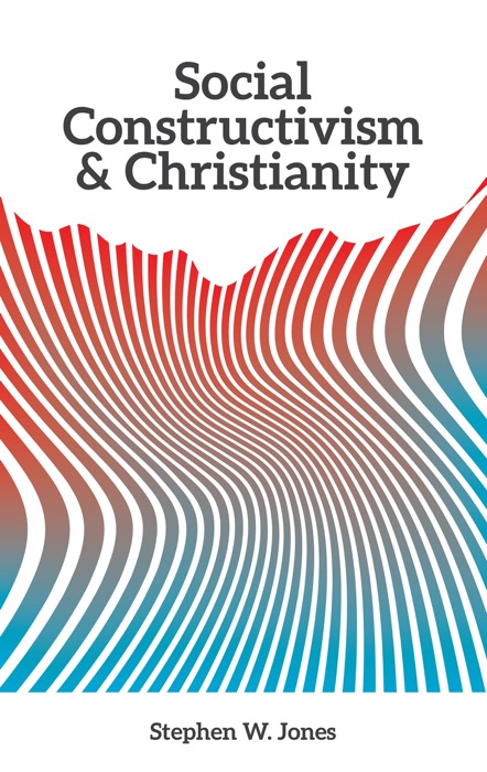 Social Constructivism and Christianity