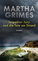 Martha Grimes - Inspektor Jury und die Tote am Strand artwork