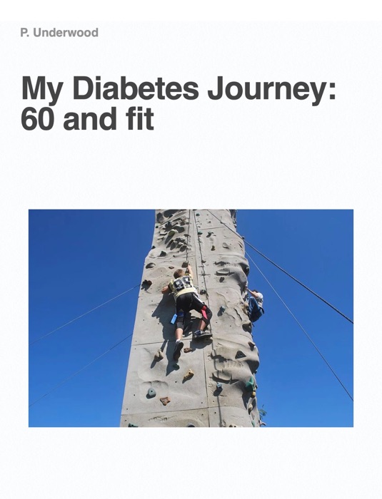 My Diabetes Journey: 60 and fit