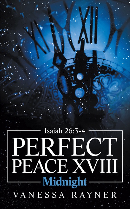 Perfect Peace Xviii