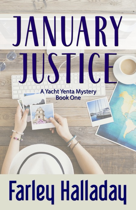 January Justice - A Yacht Yenta Mystery