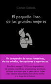 El pequeño libro de las grandes mujeres - Carmen Gallardo Durán