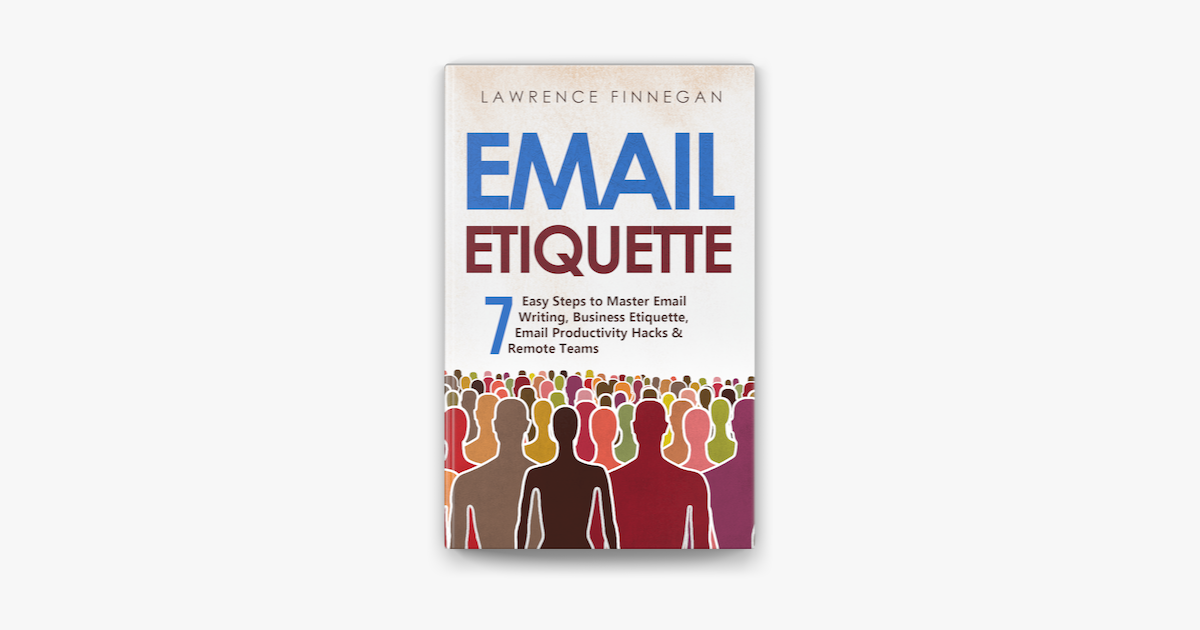 email-etiquette-7-easy-steps-to-master-email-writing-business