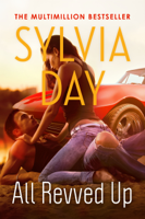 Sylvia Day - All Revved Up artwork
