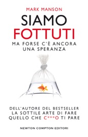 Siamo fottuti
