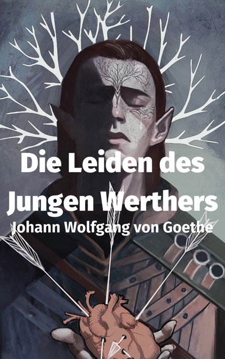 Die Leiden des Jungen Werthers