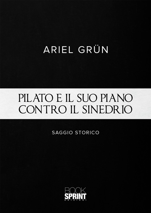 Pilato e il suo piano contro il sinedrio