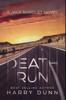 Harry Dunn - Death Run artwork