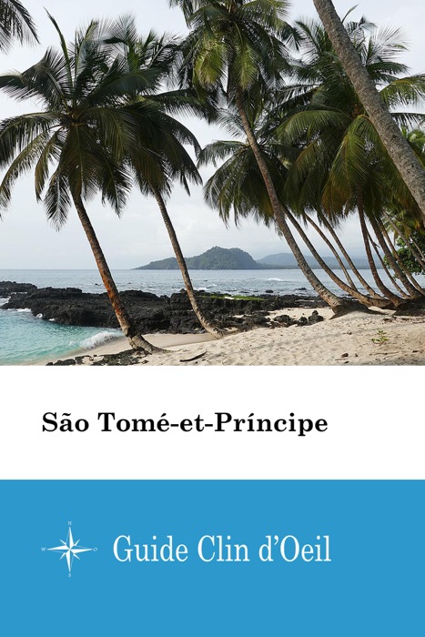 São Tomé-et-Príncipe - Guide Clin d'Oeil