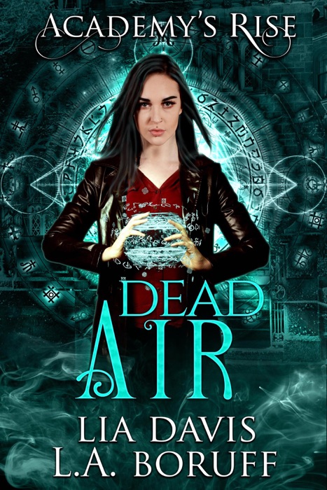 Dead Air: A Collective World Novel