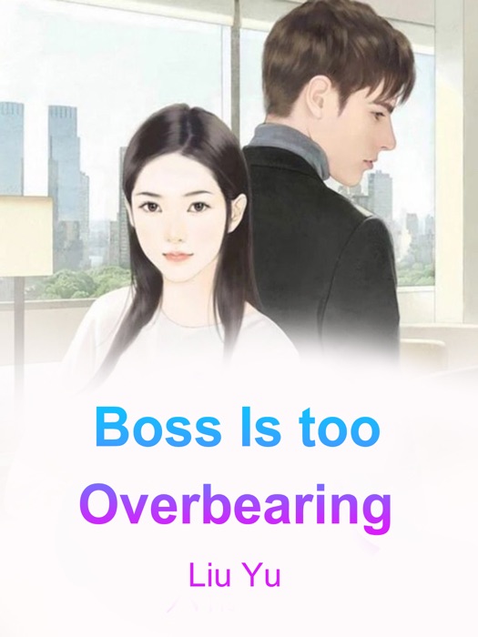 Boss Is too Overbearing