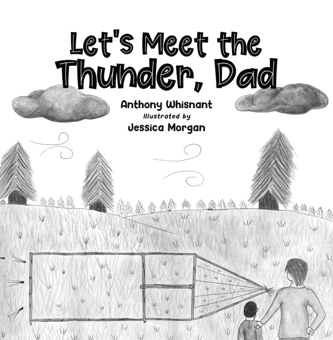 Let's Meet the Thunder, Dad