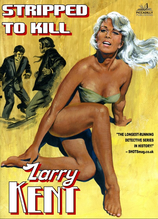 Larry Kent: Stripped to Kill