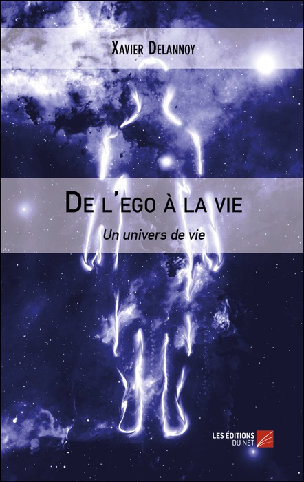 De l'ego à la vie