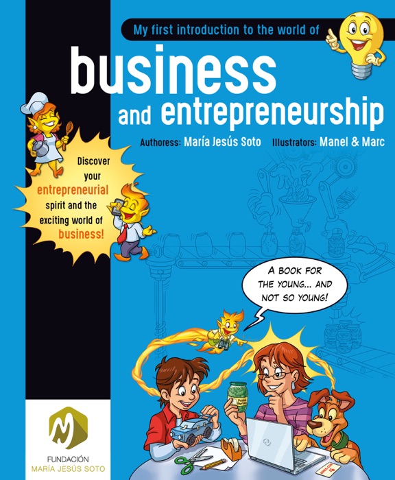 My first introduction to the world of business and entrepreneurship