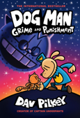 Dog Man: Grime and Punishment: A Graphic Novel (Dog Man #9): From the Creator of Captain Underpants - Dav Pilkey