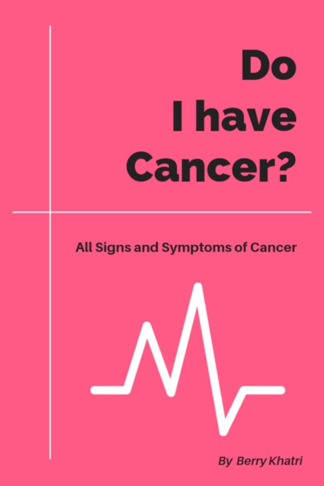 Do I have Cancer?