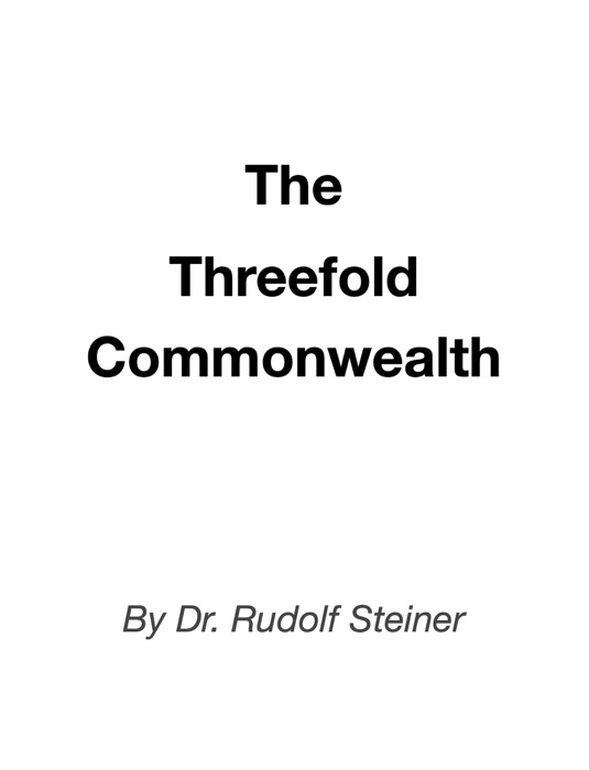 The Threefold Commonwealth