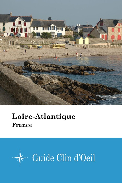 Loire-Atlantique (France) - Guide Clin d'Oeil