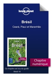 Brésil - Ceará, Piauí et Maranhão
