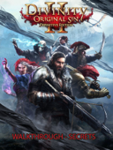 Divinity Original Sin II Game Guide and Walkthrough - Tony Lam