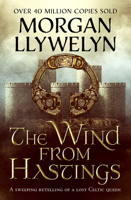 Morgan Llywelyn - The Wind From Hastings artwork