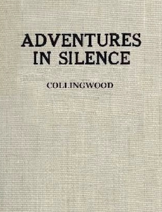 Adventures in Silence