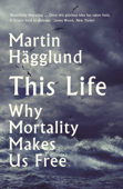 This Life - Martin Hägglund