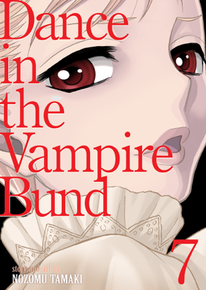 Read & Download Dance in the Vampire Bund (Special Edition) Vol. 7 Book by Nozomu Tamaki Online