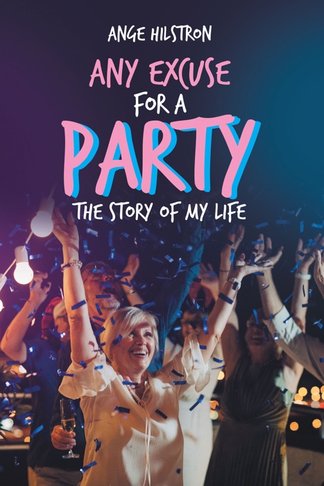 Any Excuse for a Party
