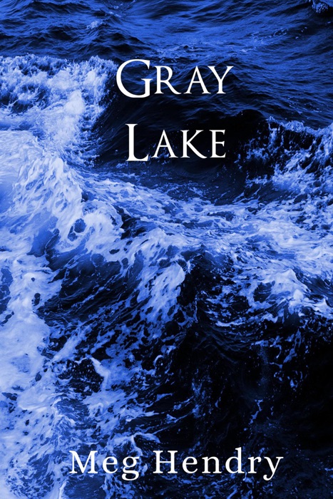 Gray Lake