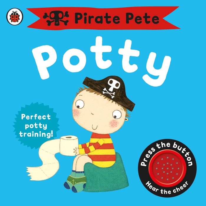 Pirate Pete Potty (Enhanced Edition)