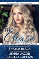 Shayla Black - The Chase artwork