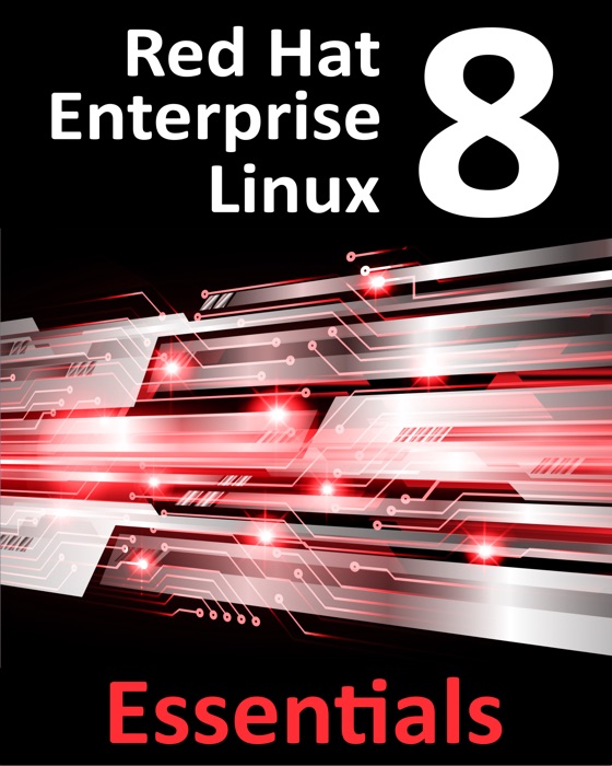 Red Hat Enterprise Linux 8 Essentials