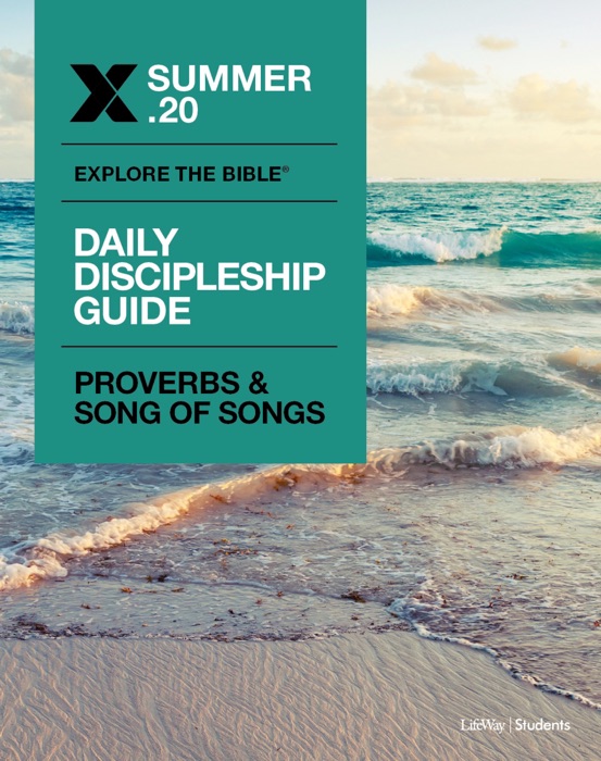 Explore the Bible: Students Daily Discipleship Guide ESV Summer 2020 e-book