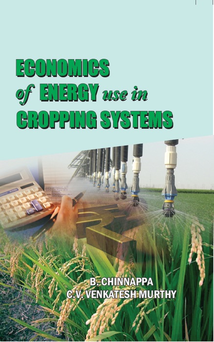 Economics Of Energy Use In Cropping Systems