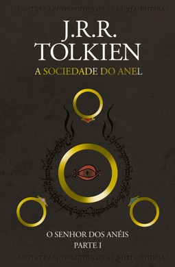 Capa do livro O Senhor dos Anéis: A Sociedade do Anel de J.R.R. Tolkien