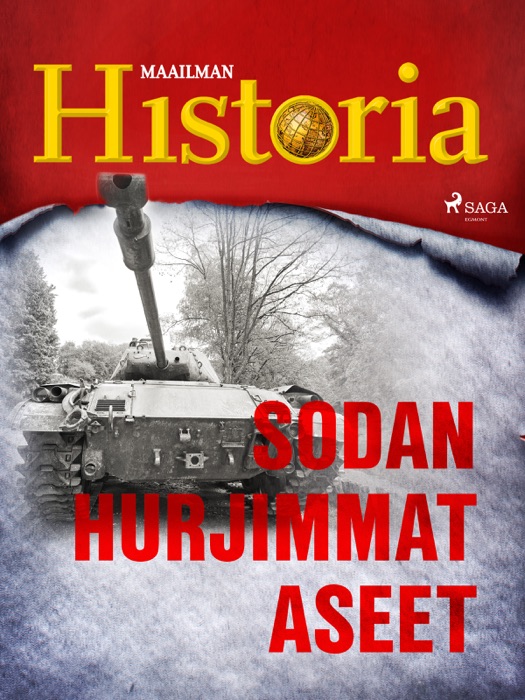 Sodan hurjimmat aseet