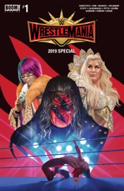 WWE Wrestlemania 2019 Special #1 - Dennis Hopeless by  Dennis Hopeless PDF Download