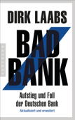 Bad Bank - Dirk Laabs