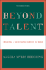 Beyond Talent - Angela Myles Beeching