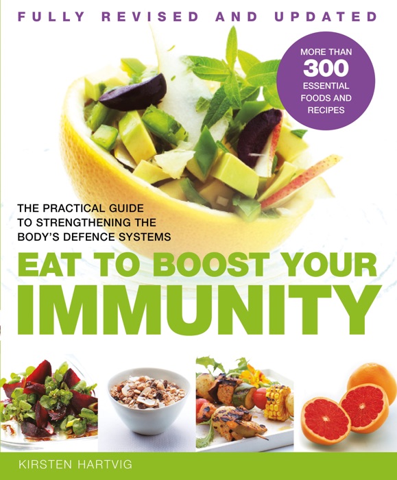 Eat To Boost Your Immunity