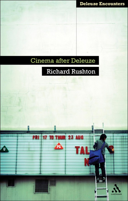 Cinema After Deleuze