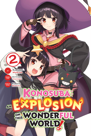 Read & Download Konosuba: An Explosion on This Wonderful World!, Vol. 2 (manga) Book by Natsume Akatsuki & Kasumi Morino Online