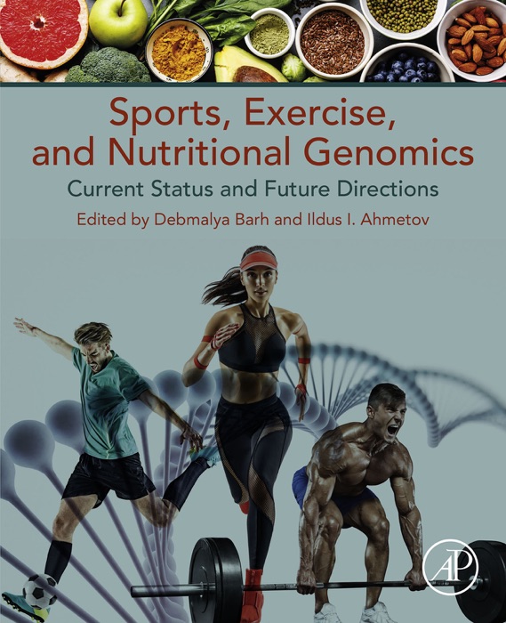 Sports, Exercise, and Nutritional Genomics