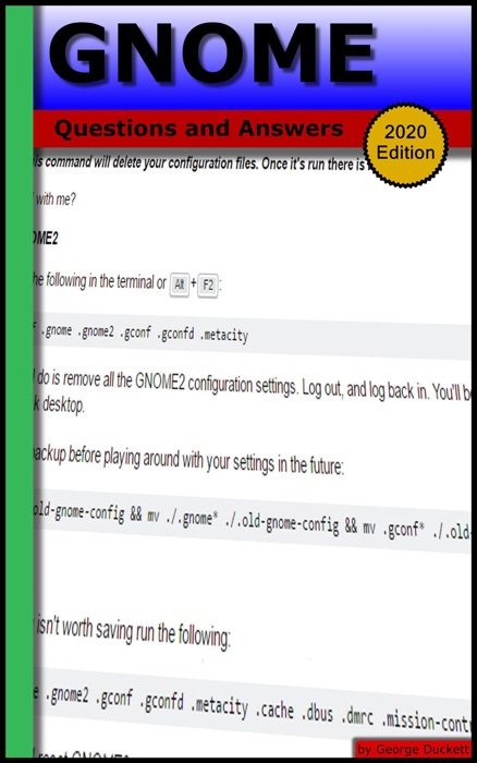 GNOME: Questions and Answers (2020 Edition)
