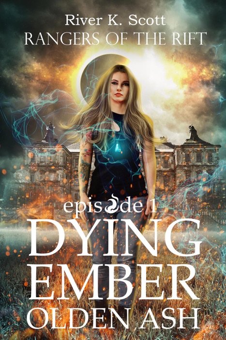 Dying Ember, Olden Ash: Season 1, Episode 1