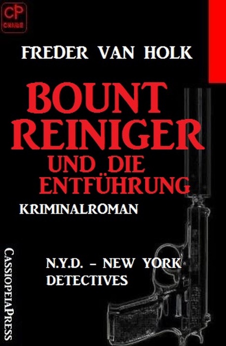 Bount Reiniger und die Entführung: N.Y.D. – New York Detectives