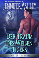 Jennifer Ashley - Der Traum des Weißen Tigers artwork