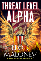 Leo J Maloney - Threat Level Alpha artwork
